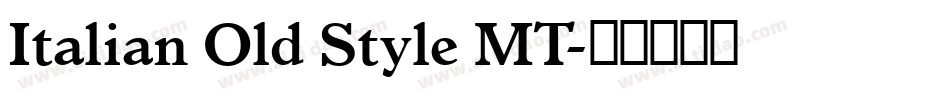 Italian Old Style MT字体转换